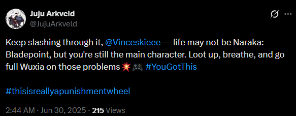 Bubbly's first funny tweet: keep slashing through it, you're still the main character, #thisisreallyapunishmentwheel